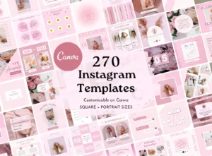 270 Editable Canva Templates for Posts & Stories